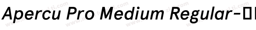 Apercu Pro Medium Regular字体转换